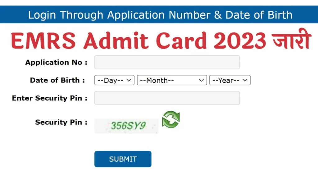 EMRS Admit Card 2023 एकलव्य मॉडल स्कूल एडमिट कार्ड 2023 और एग्जाम सिटी जारी