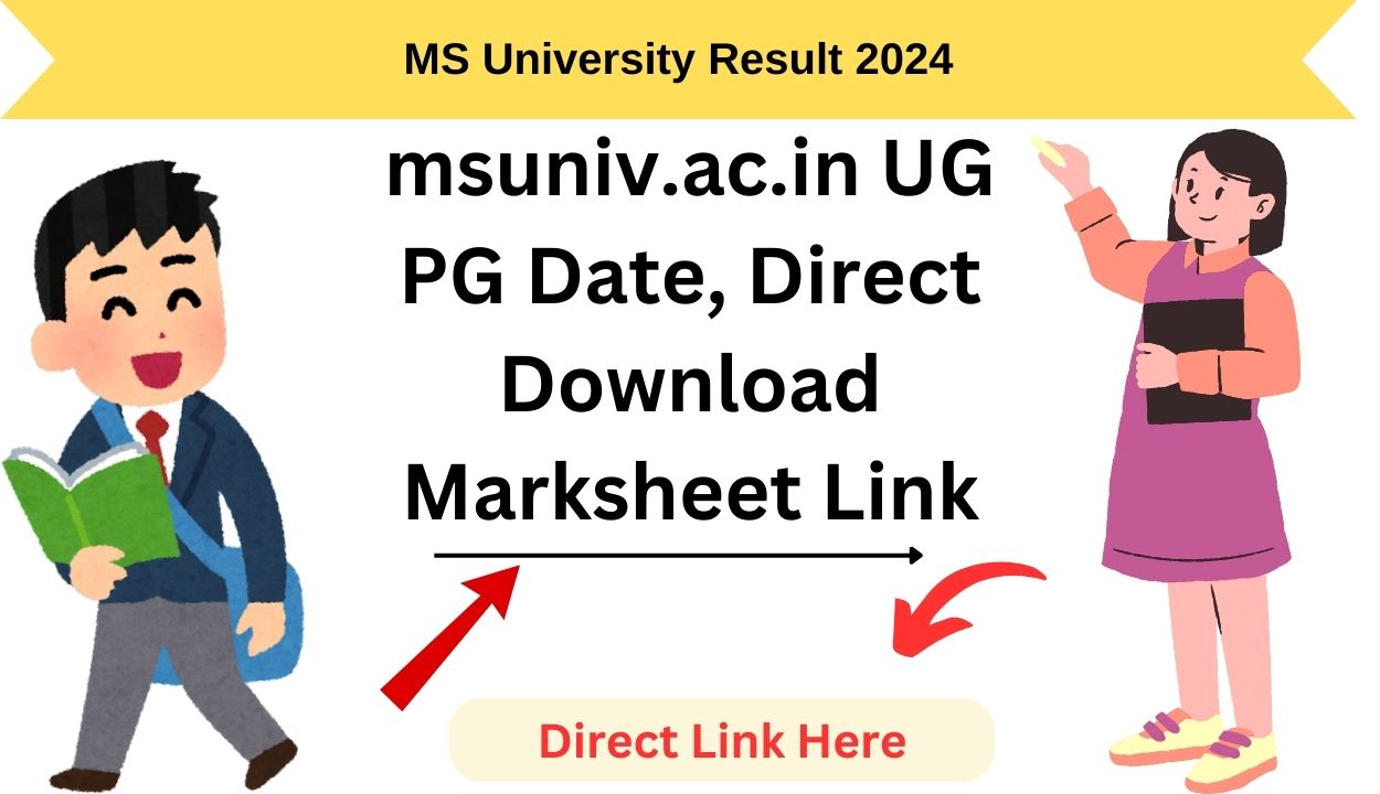 MS University Result 2024 msuniv.ac.in UG PG Date, Direct Download Marksheet Link