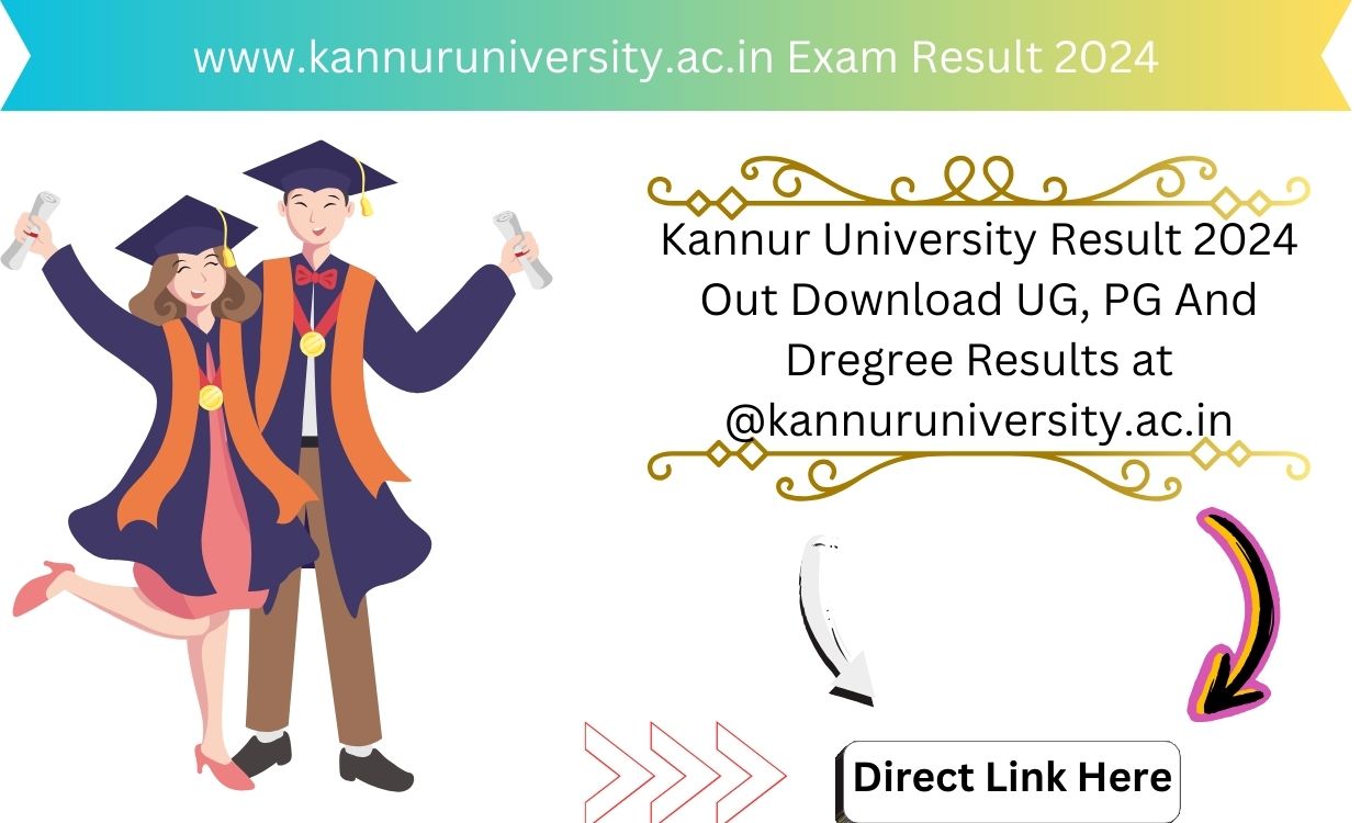 www.kannuruniversity.ac.in Exam Result 2024